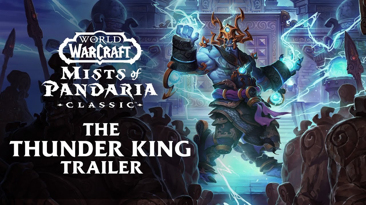The Thunder King Trailer | Mists of Pandaria Classic | World of Warcraft - YouTube
