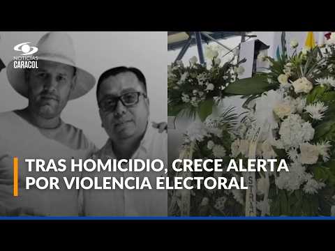Asesinato del exalcalde de Cubarral, Meta, prende las alarmas por violencia electoral