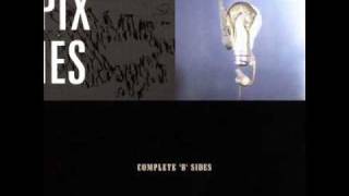 Pixies - Wave of Mutilation (UK Surf) - B-Sides