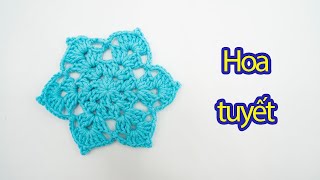 Hướng dẫn móc bông hoa tuyết bằng len - Snowflake crochet tutorial | Nguyen Tay Handmade