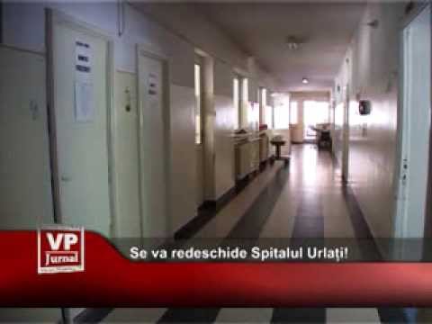 Se va redeschide Spitalul Urlați