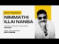 Nimmathi Illai Nanba OG Das Boy Radge Lyrics Video