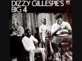 Dizzy Gillespie's Big 4 "Bebop (Dizzy's Fingers)"