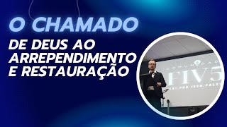 O Chamado de Deus ao Arrependimento e Restauração | Pr Thiago Felipe Lopes