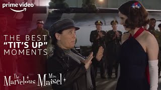 Tits Up Compilation | The Marvelous Mrs. Maisel | Prime Video