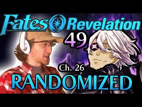 AGAINST NILES. Fire Emblem Fates: Revelation RANDOMIZED Gameplay Walkthrough. Part: 49