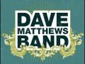 Dave Matthews Band-You Might Die Trying [Lyrics]