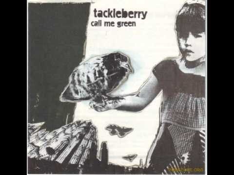 02 - TACKLEBERRY - Me and the pistkit