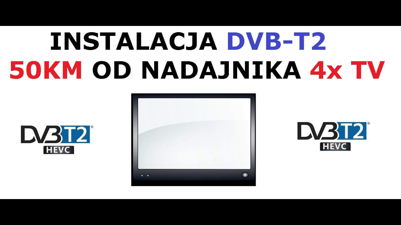 Instalacja DVB-T2 50km od nadajnika - jak rozprowadzić kable dla czterech TELEWIZORÓW