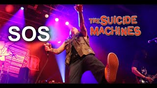 The Suicide Machines - SOS