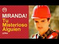 Tu Misterioso Alguien (Letra/Lyric) - Miranda!