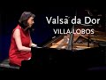 Valsa da Dor • Villa-Lobos • Erika Ribeiro