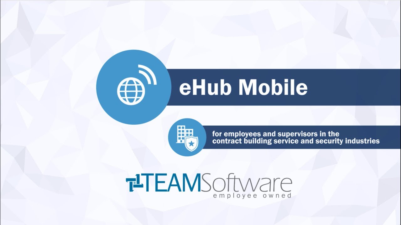 TEAM Software: eHub Mobile for Supervisors and Employees