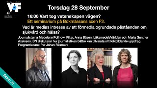 Seminarium – Vart tog vetenskapen vägen?