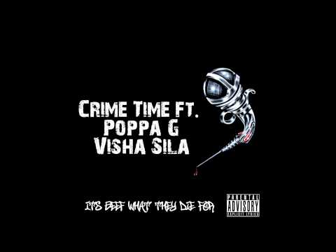 Crime Time & Poppa G - Visha sila ( ft. Tha Titanium )