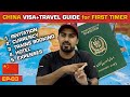 How PAKISTANIS can go CHINA 🇨🇳| DETAIL VISA+ EXPENSES GUIDE | EP-03 | CHINA SERIES