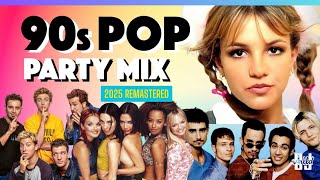 90&#39;s Pop Party Mix (2025 Remaster) | Britney x BSB x NSYNC x Spice Girls | @djunltd