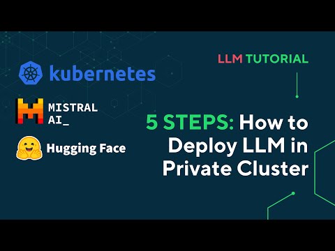 How to Deploy LLM in your Private Kubernetes Cluster in 5 STEPS | Marcin Zablocki