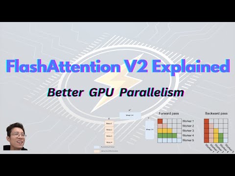 FlashAttention V2 Explained By Google Engineer | Train LLM With Better Parallelism