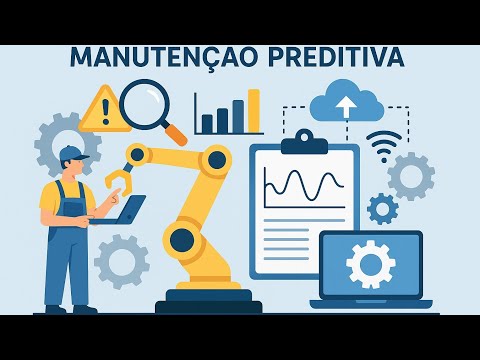 Que é Manutenção Preditiva? Exemplo Real que Evita Prejuízos na Indústria! 18/05/2025