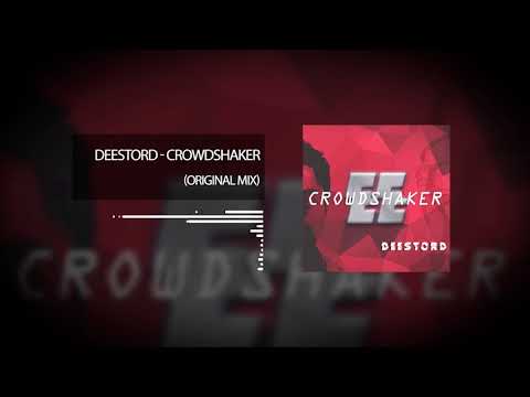 Deestord - Crowdshaker (Original Mix)