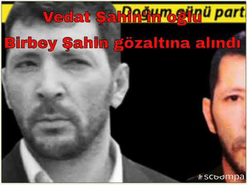 Birbey Şahin gözaltına alındı