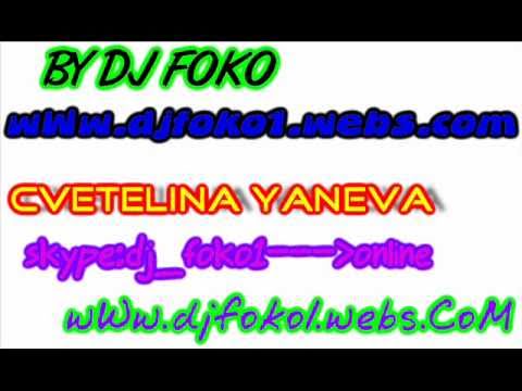 CVETELINA YANEVA 2010 BY DJ FOKO wWw.djfoko1.webs.com.wmv
