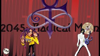 Prince - 2045: Radical Man *extended - NPG Vandals
