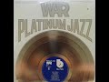 War Platinum Jazz