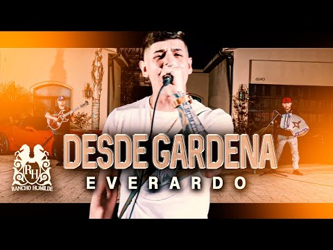 Everardo - Desde Gardena (En Vivo)