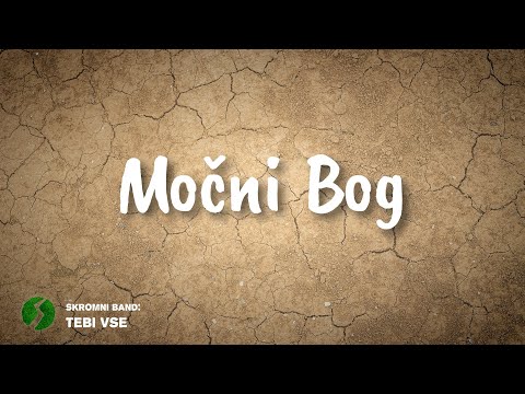 Skromni Band - Močni Bog