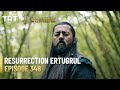 Resurrection Ertugrul Season 4 Episode 348