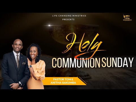 SECOND SERVICE//HOLY COMMUNION SUNDAY WITH PR  TOM & ANITHA GAKUMBA 11/01/2026