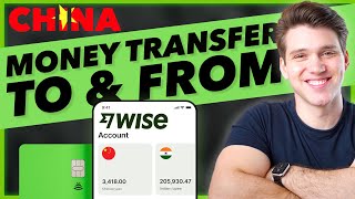 How To Send Money To & From CHINA With WISE: CNY/RMB Step-By-Step Guide