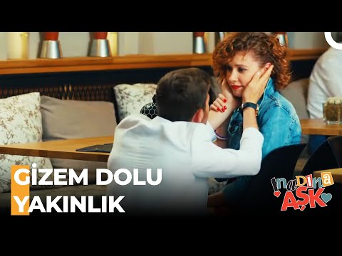 Yanlış Anlaşılan Yakınlık - İnadına Aşk