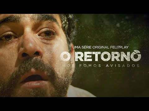O RETORNO - Nós fomos avisados (Teaser 1)