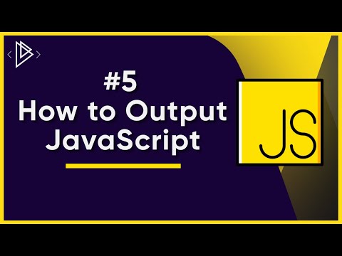 5 How to Output JavaScript | JavaScript Full Tutorial