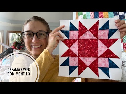 Dreamweaver BOM- Month 3, skill buildling block of the month, VLOG