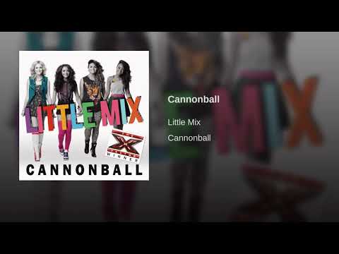 Cannonball - Little Mix (Official Audio)