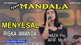 Download lagu MENYESAL - RISKA AMANDA // MANDALA ELECTONE mp3
