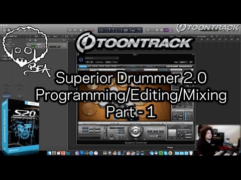 Superior Drummer 2.0 - Programming/Editing/Mixing - Part 1