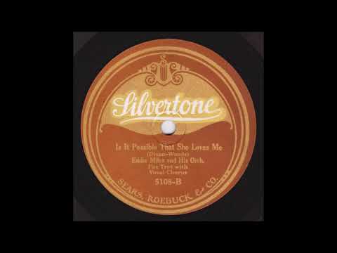 Eddie Miles and his Florentine Club Orchestra "Is It Possible".