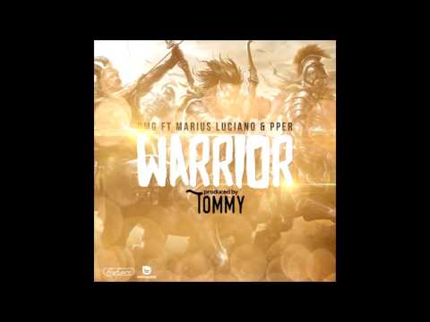 DMG - Warrior ft. Marius Luciano & Pper (Prod. Tommy)