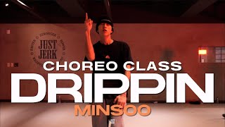 MINSOO CLASS | Young Thug - Drippin | @justjerkacademy ewha