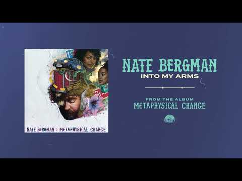 Into My Arms - Nate Bergman