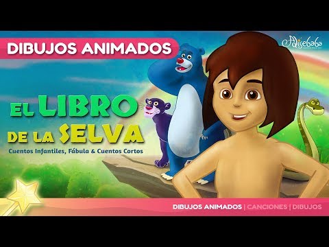 El Libro de la Selva | Cuentos Infantiles en Español