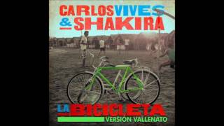 Carlos Vives, Shakira - La Bicicleta (Vallenato Version)