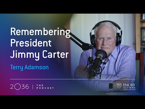 Remembering President Carter with Terry Adamson | 2O36 - YouTube