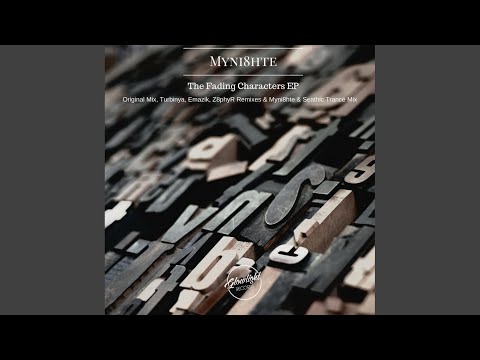 The Fading Characters (Original Mix)