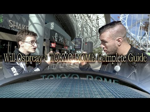 Watch – Will Ospreay’s Complete Guide To The Tokyo Dome For NJPW Wrestle Kingdom 14